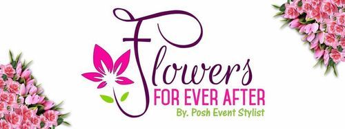 Flowers for ever after by. posh event stylist Logo